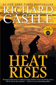 Descargar Heat Rises: Nikki Heat Book 3 pdf, epub, ebook