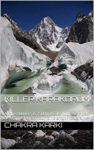 Descargar Killer Karakorum!: All the 8000ers & 7500m Peaks with the most distinctive lower mountains & rock towers. (English Edition) pdf, epub, ebook