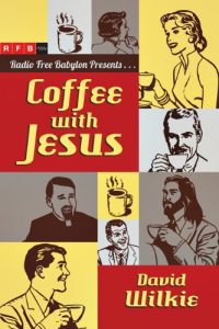 Descargar Coffee with Jesus pdf, epub, ebook