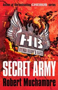 Descargar Henderson’s Boys: Secret Army: Book 3 pdf, epub, ebook