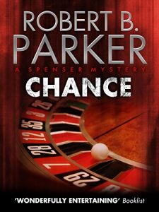 Descargar Chance (A Spenser Mystery) (The Spenser Series) pdf, epub, ebook