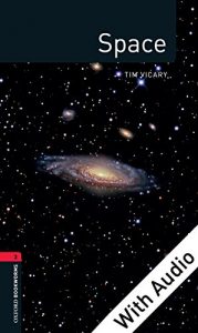 Descargar Space – With Audio Level 3 Factfiles Oxford Bookworms Library pdf, epub, ebook