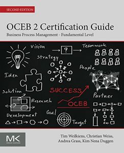 Descargar OCEB 2 Certification Guide: Business Process Management – Fundamental Level pdf, epub, ebook