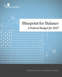 Descargar Blueprint for Balance: A Federal Budget for 2017 (Mandate for Leadership Series) (English Edition) pdf, epub, ebook