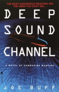 Descargar Deep Sound Channel: A Novel of Submarine Warfare pdf, epub, ebook