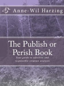 Descargar The Publish or Perish Book: Your guide to effective and responsible citation analysis (English Edition) pdf, epub, ebook