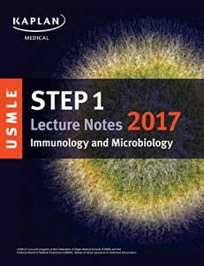 Descargar USMLE Step 1 Lecture Notes 2017: Immunology and Microbiology (USMLE Prep) (English Edition) pdf, epub, ebook