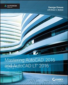 Descargar Mastering AutoCAD 2016 and AutoCAD LT 2016: Autodesk Official Press pdf, epub, ebook