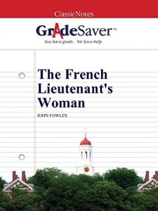 Descargar GradeSaver (TM) ClassicNotes: The French Lieutenant’s Woman (English Edition) pdf, epub, ebook