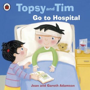Descargar Topsy and Tim: Go to Hospital pdf, epub, ebook