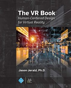 Descargar The VR Book: Human-Centered Design for Virtual Reality (English Edition) pdf, epub, ebook