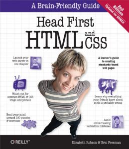 Descargar Head First HTML and CSS: A Learner’s Guide to Creating Standards-Based Web Pages pdf, epub, ebook