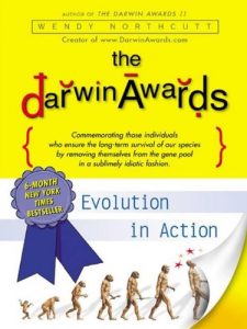 Descargar The Darwin Awards: Evolution in Action (Darwin Awards (Plume Books)) pdf, epub, ebook