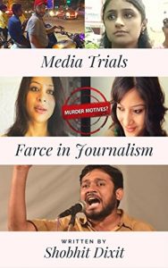 Descargar Media Trials: Farce in Journalism (QuickRead Series Book 1) (English Edition) pdf, epub, ebook