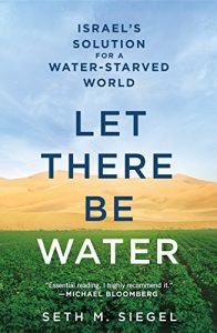 Descargar Let There Be Water: Israel’s Solution for a Water-Starved World pdf, epub, ebook