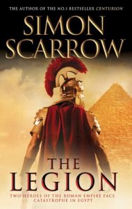 Descargar The Legion (Eagles of the Empire 10): Cato & Macro: Book 10 pdf, epub, ebook