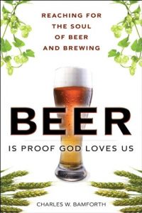 Descargar Beer Is Proof God Loves Us: The Craft, Culture, and Ethos of Brewing, Portable Documents (FT Press Science) pdf, epub, ebook