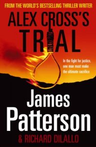 Descargar Alex Cross’s Trial: (Alex Cross 15) pdf, epub, ebook