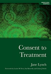 Descargar Consent to Treatment (Medico-Legal Essentials) pdf, epub, ebook