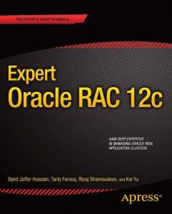 Descargar Expert Oracle RAC 12c (The Expert’s Voice) pdf, epub, ebook