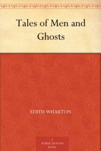 Descargar Tales of Men and Ghosts (English Edition) pdf, epub, ebook