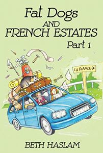 Descargar Fat Dogs and French Estates – Part 1 (English Edition) pdf, epub, ebook