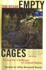 Descargar Empty Cages: Facing the Challenge of Animal Rights pdf, epub, ebook