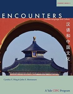 Descargar Encounters: Chinese Language and Culture, Student Book 2, without Media Access Code pdf, epub, ebook