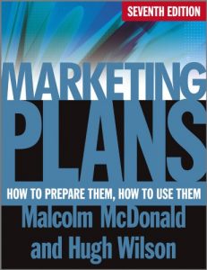 Descargar Marketing Plans: How to Prepare Them, How to Use Them pdf, epub, ebook