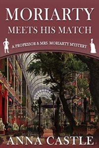 Descargar Moriarty Meets His Match: A Professor & Mrs. Moriarty Mystery (The Professor & Mrs. Moriarty Mystery Series Book 1) (English Edition) pdf, epub, ebook