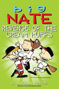 Descargar Big Nate: Revenge of the Cream Puffs pdf, epub, ebook