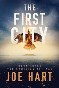 Descargar The First City (The Dominion Trilogy Book 3) (English Edition) pdf, epub, ebook