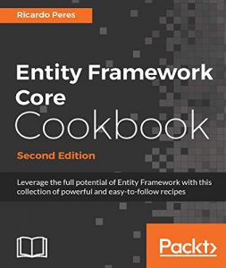 Descargar Entity Framework Core Cookbook – Second Edition pdf, epub, ebook