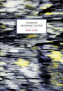 Descargar Fashion Insiders’ Guide to New York (English Edition) pdf, epub, ebook