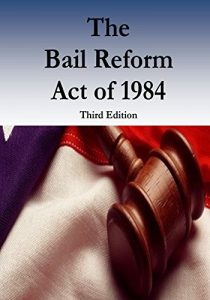 Descargar The Bail Reform Act of 1984 (English Edition) pdf, epub, ebook