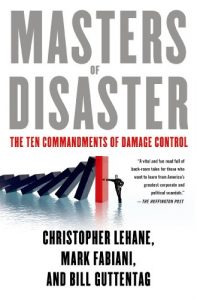 Descargar Masters of Disaster: The Ten Commandments of Damage Control pdf, epub, ebook