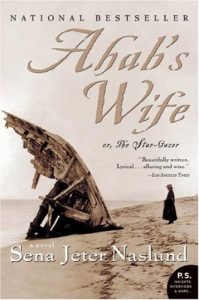 Descargar Ahab’s Wife: Or, The Star-gazer: A Novel (P.S.) pdf, epub, ebook