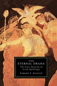 Descargar The Eternal Drama: The Inner Meaning of Greek Mythology pdf, epub, ebook