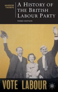 Descargar A History of the British Labour Party, Third Edition (British Studies Series) pdf, epub, ebook