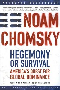 Descargar Hegemony or Survival: America’s Quest for Global Dominance (American Empire Project) pdf, epub, ebook