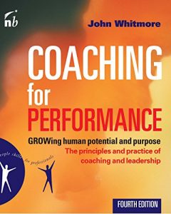 Descargar Coaching for Performance: The Principles and Practices of Coaching and Leadership (People Skills for Professionals) (English Edition) pdf, epub, ebook
