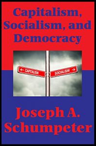 Descargar Capitalism, Socialism, and Democracy (Second Edition Text) (Impact Books): With linked Table of Contents pdf, epub, ebook