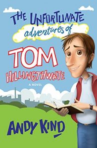 Descargar The Unfortunate Adventures of Tom Hillingthwaite pdf, epub, ebook