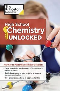 Descargar High School Chemistry Unlocked: Your Key to Understanding and Mastering Complex Chemistry Concepts (High School Subject Review) pdf, epub, ebook