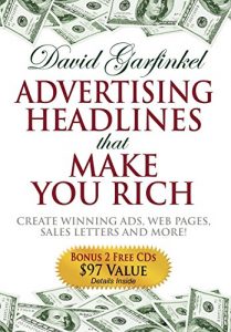 Descargar Advertising Headlines That Make You Rich: Create Winning Ads, Web Pages, Sales Letters and More pdf, epub, ebook