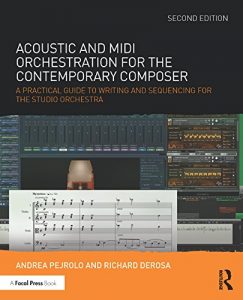 Descargar Acoustic and MIDI Orchestration for the Contemporary Composer: A Practical Guide to Writing and Sequencing for the Studio Orchestra pdf, epub, ebook