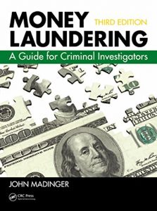 Descargar Money Laundering: A Guide for Criminal Investigators, Third Edition pdf, epub, ebook