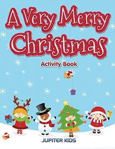 Descargar A Very Merry Christmas Activity Book (Christmas Activity Book Series) pdf, epub, ebook