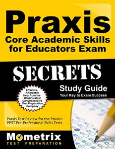 Descargar Praxis Core Academic Skills for Educators Exam Secrets Study Guide: Praxis Test Review for the Praxis Core Academic Skills for Educators Tests (English Edition) pdf, epub, ebook