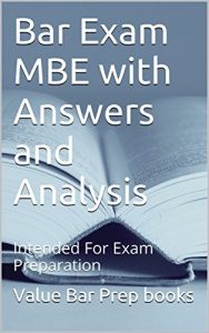 Descargar Bar Exam MBE with Answers and Analysis: This e-book is intended for intensive Exam preparation (English Edition) pdf, epub, ebook